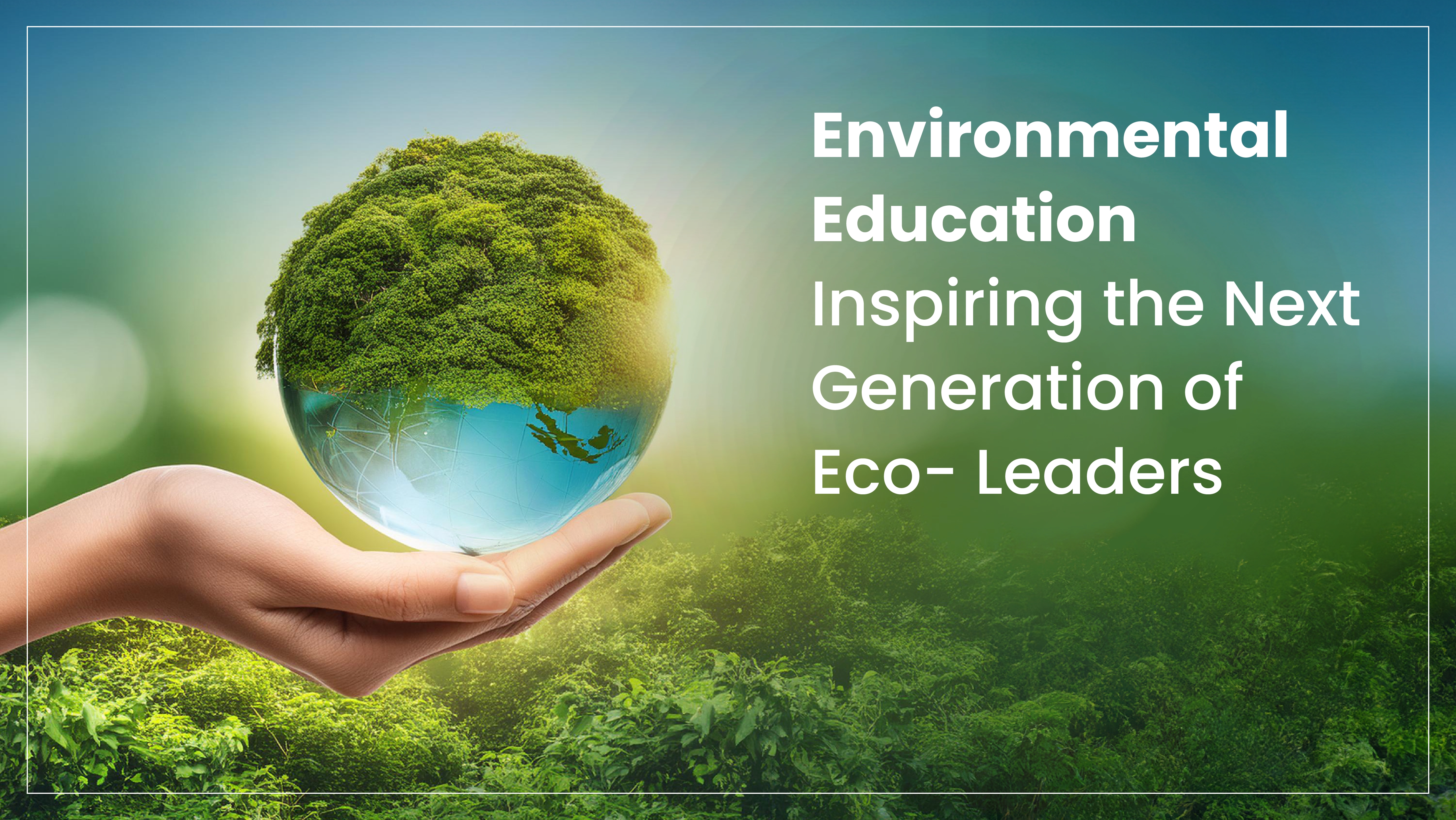 Environmental Research & Education